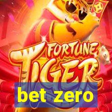 bet zero